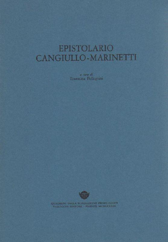Epistolario Cangiullo Marinetti