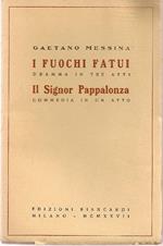 I fuochi Fatui. Il signor Pappalonza