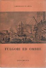 Fulgori ed ombre