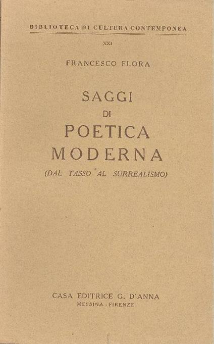 Saggi di poetica moderna (dal Tasso al Surrealismo) - Francesco Flora - copertina