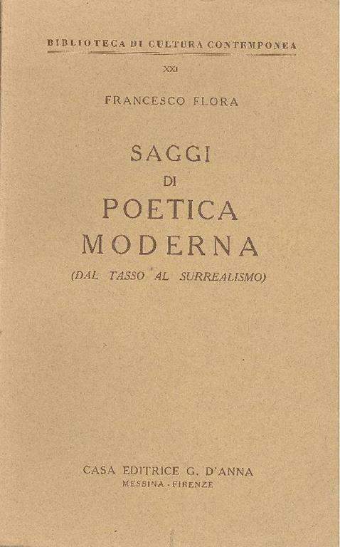 Saggi di poetica moderna (dal Tasso al Surrealismo) - Francesco Flora - copertina