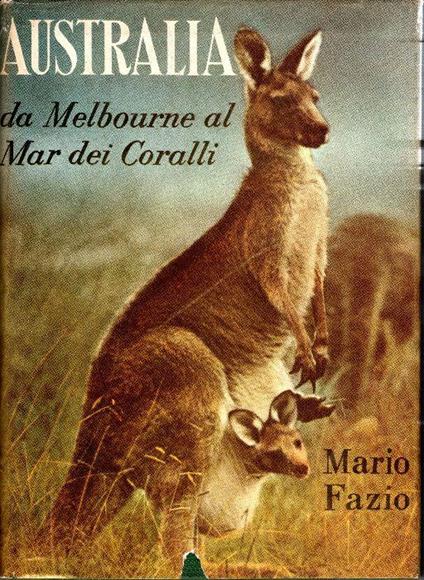 Australia. da Melbourne al Mar dei Coralli - Mario Fazio - copertina