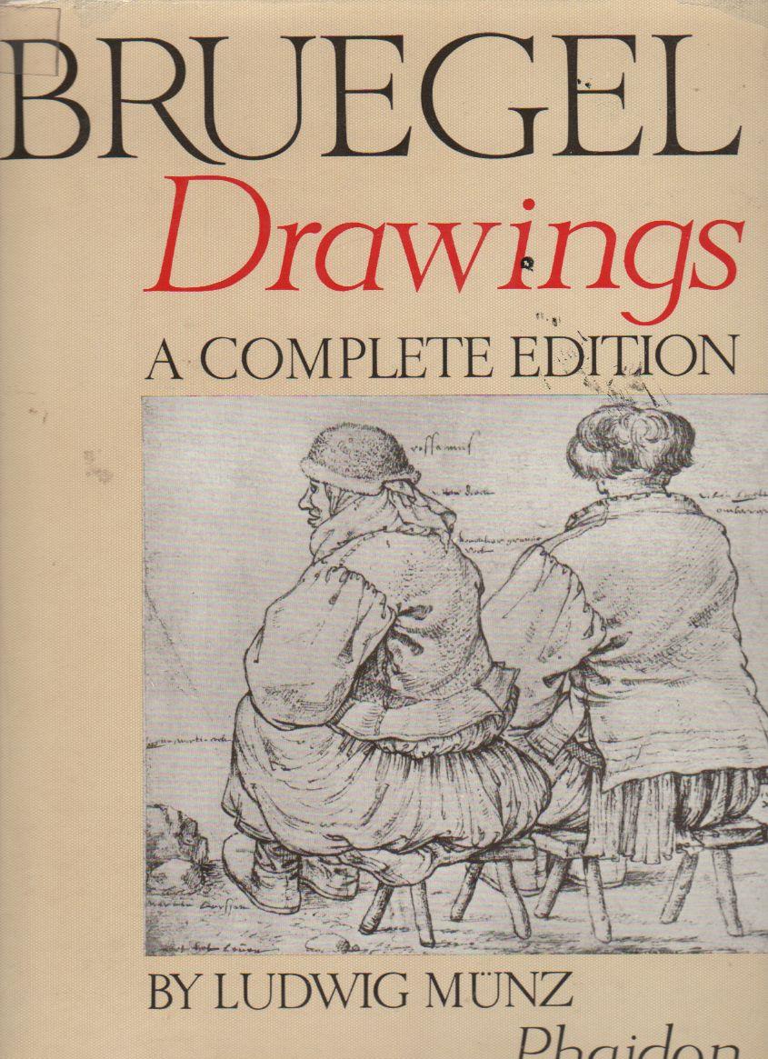 Bruegel drawings. A complete edition translated from the german manuscript by Luke Herrmann