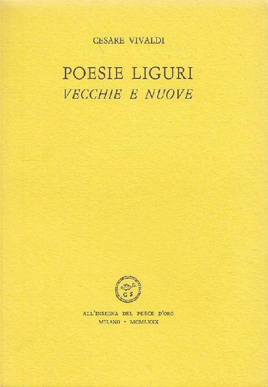 Poesie liguri vecchie e nuove - Cesare Vivaldi - copertina