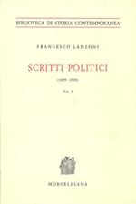 Scritti politici (1899-1929). Vol. I
