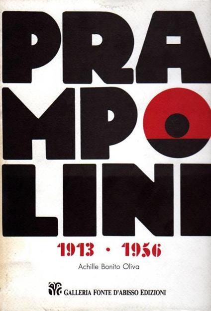 Prampolini 1913-1956 - Achille Bonito Oliva - copertina