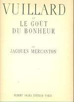 Vuillard et le gout du bonheur
