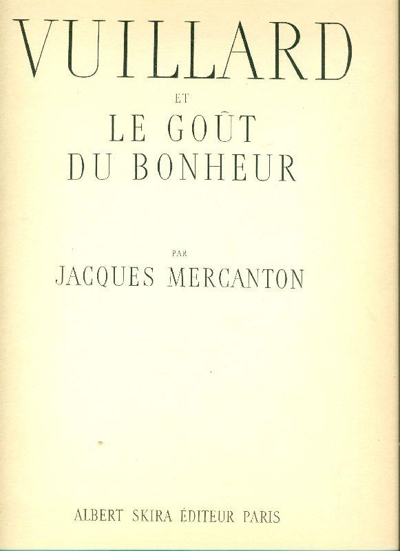 Vuillard et le gout du bonheur