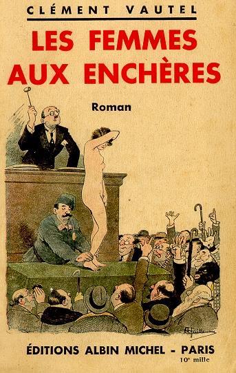 Les femmes aux enchères - Clement Vautel - copertina
