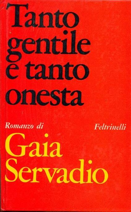 Tanto gentile e tanto onesta - Gaia Servadio - copertina