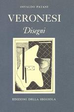 Veronesi. Disegni