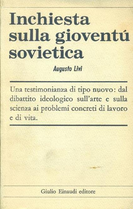 Inchiesta sulla gioventù sovietica - Augusto Livi - copertina