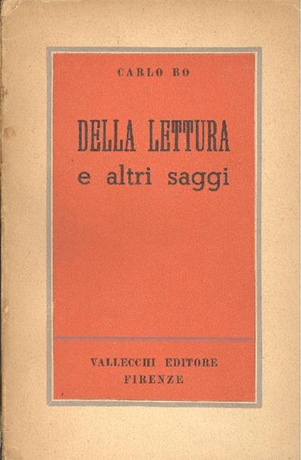 Della lettura e altri saggi - Carlo Bo - copertina