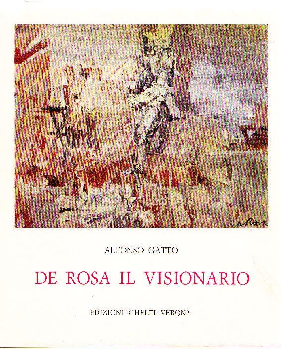 De Rosa il visionario