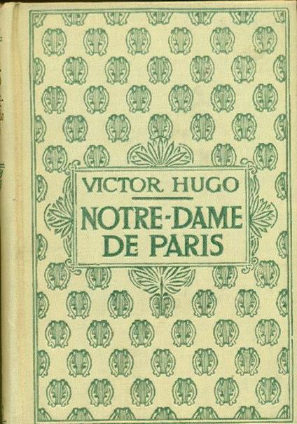 Notre-Dame de Paris 1482 - Victor Hugo - copertina