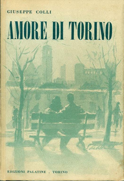 Amore di Torino - Giuseppe Colli - copertina