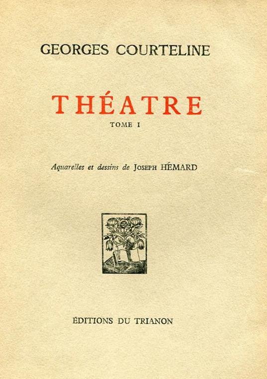 Oeuvres complètes illustrées de Georges Courteline - Georges Courteline - 4