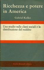 Ricchezza e potere in America
