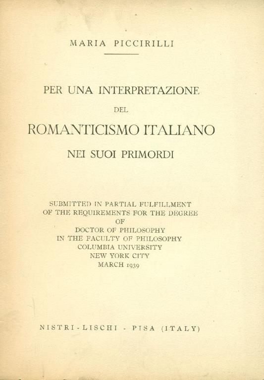 Per una interpretazione del Romanticismo italiano nei suoi primordi - Maria Piccirilli - copertina
