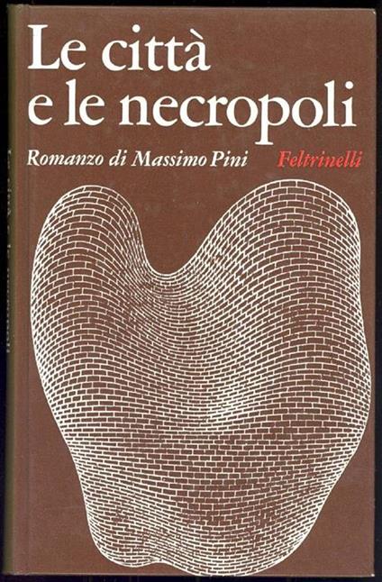 Le città e le necropoli - Massimo Pini - copertina