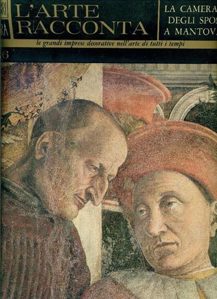 La camera degli sposi a Mantova - Giovanni Paccagnini - copertina