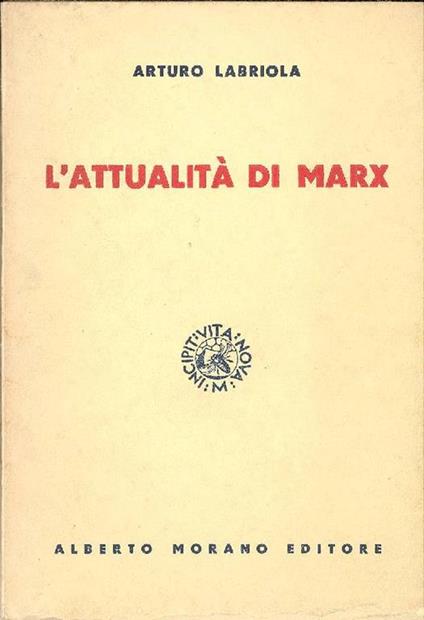 L' attualità di Marx - Arturo Labriola - copertina