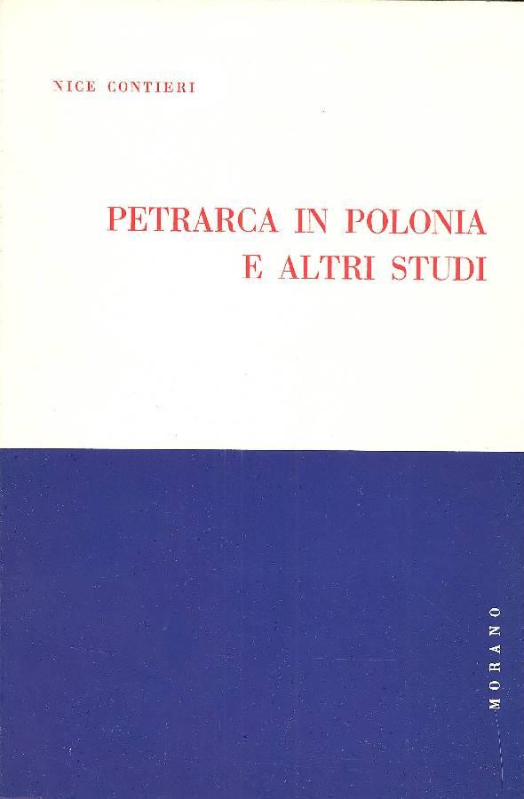 Petrarca in Polonia e altri studi