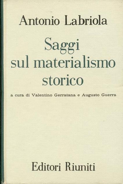 Saggi sul materialismo storico - Antonio Labriola - copertina
