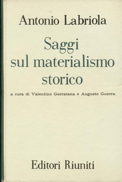 Saggi sul materialismo storico - Antonio Labriola - copertina
