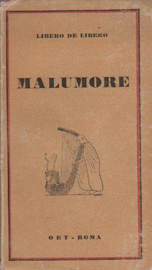 Malumore - Libero De Libero - copertina