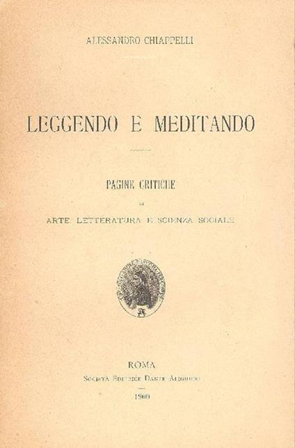 Leggendo e meditando - Alessandro Chiappelli - copertina