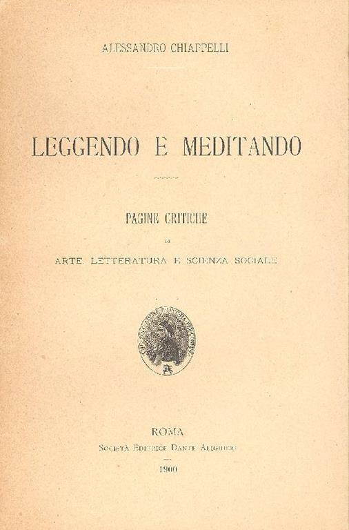 Leggendo e meditando - Alessandro Chiappelli - copertina