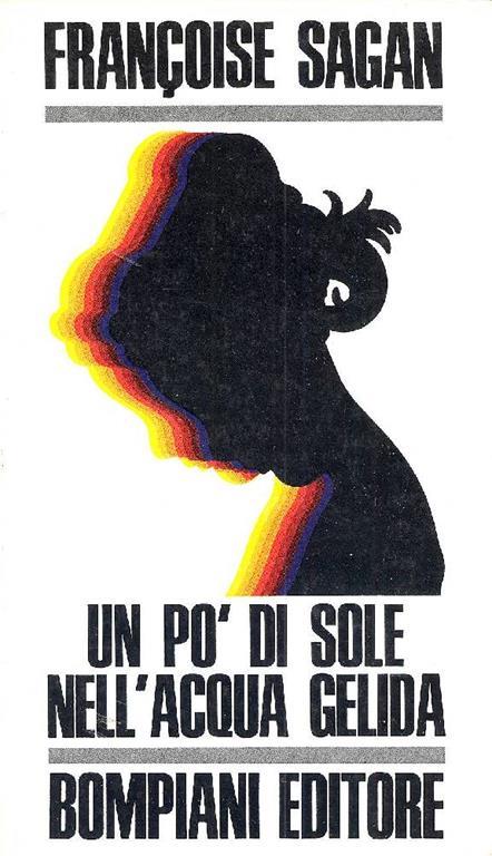 Un pò di sole nell'acqua gelida - Françoise Sagan - copertina