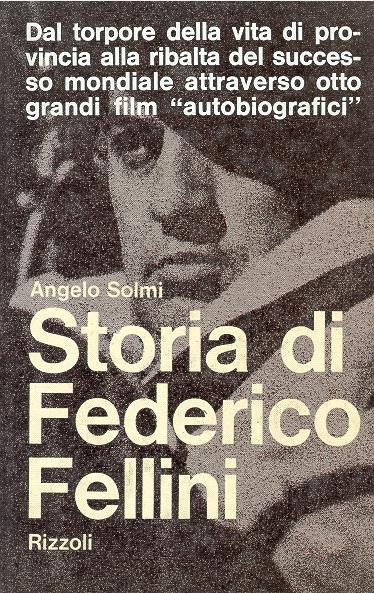 Storia di Federico Fellini