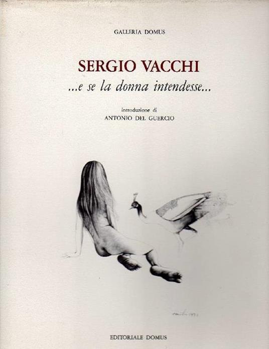 E se la donna intendesse - Sergio Vacchi - copertina