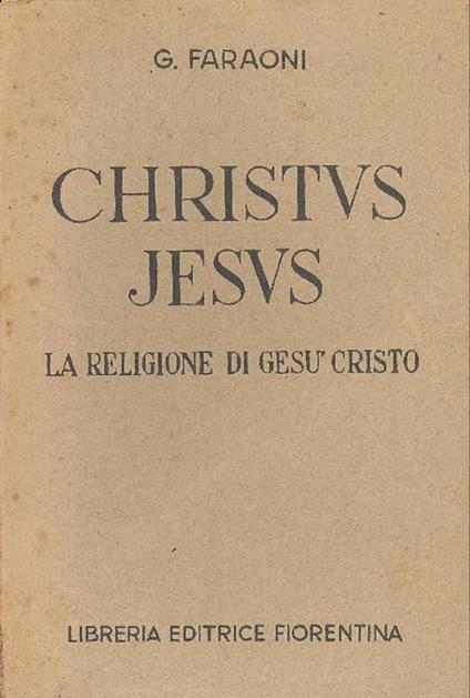 Christus Jesus - Giuseppe Faraoni - copertina