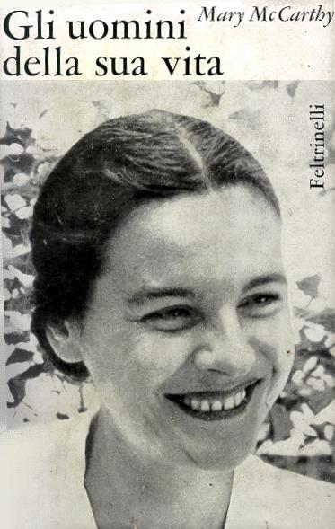 Gli uomini della sua vita - Mary McCarthy - copertina