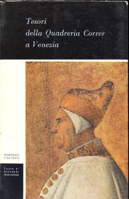 Tesori della Quadreria Correr a Venezia - Giovanni Mariacher - copertina