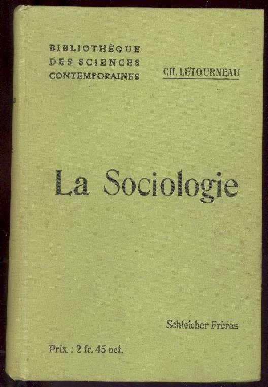 La sociologie. D'après l'ethnographie - Charles Letourneau - copertina