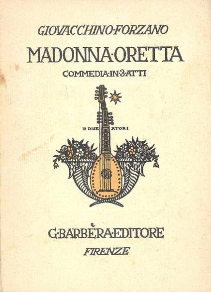 Madonna Oretta - Giovacchino Forzano - copertina