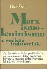 Marxismo-leninismo e società industriale