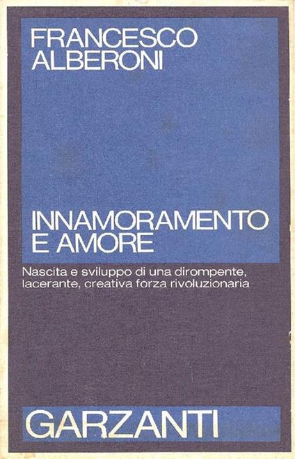 Innamoramento e amore - Francesco Alberoni - copertina