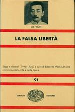La falsa libertà