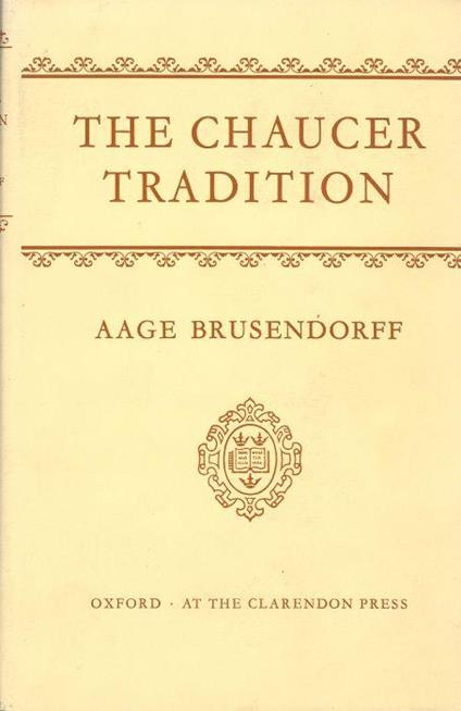 The Chaucer tradition - Aage Brusendorff - copertina
