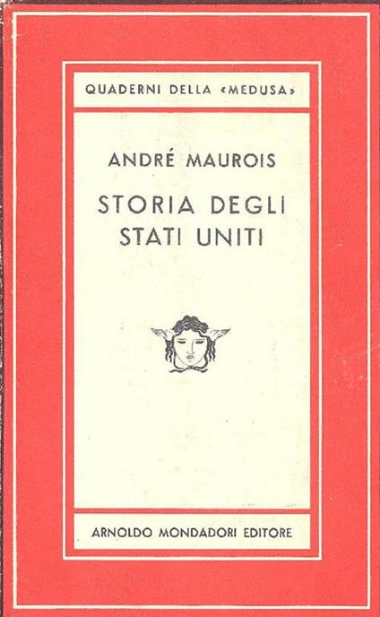 Storia degli Stati Uniti 1942-1946 - André Maurois - copertina