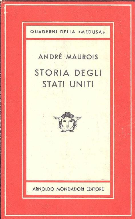 Storia degli Stati Uniti 1942-1946 - André Maurois - copertina