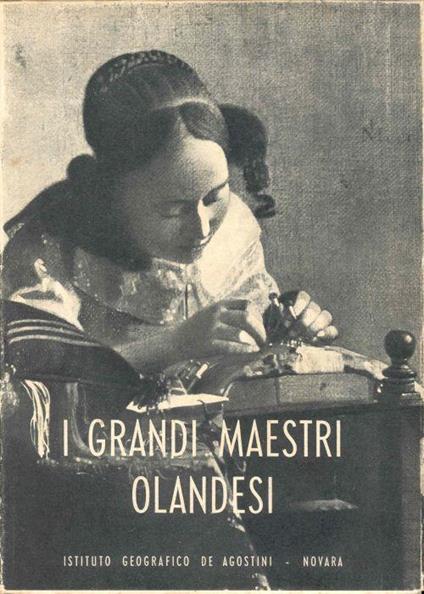 I grandi maestri olandesi - Germain Bazin - copertina