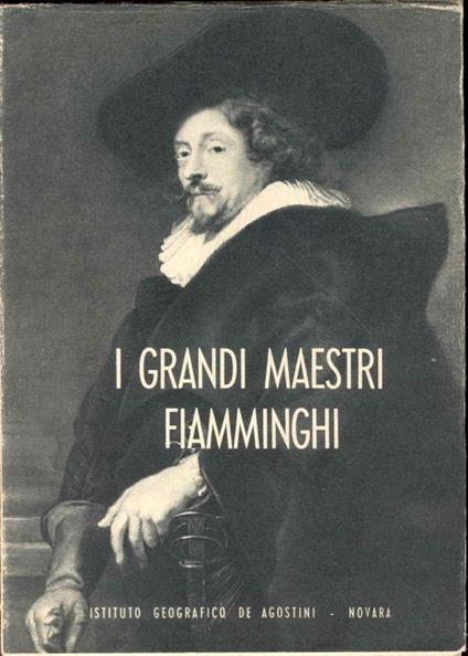 I grandi maestri fiamminghi - Edoardo Michel - copertina