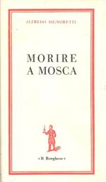 Morire a Mosca