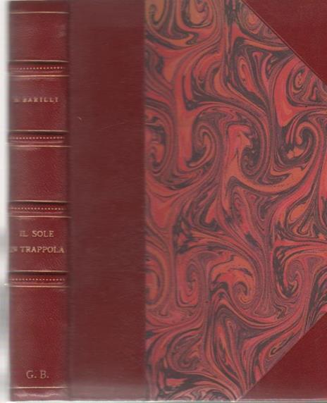 Il sole in trappola. Diario del periplo dell'Africa (1931) - Bruno Barilli - 2